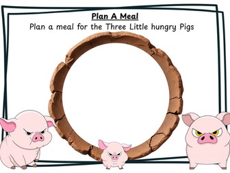Plan a meal for Little Pigs