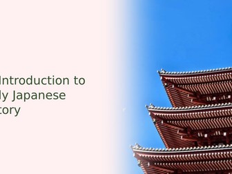 Introduction to Ancient Japanese History Slideshow Presentation