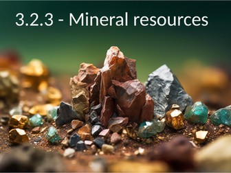 AQA A level Environmental Science Mineral resources  PowerPoint presentation