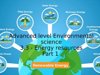 AQA A level Environmental Science Energy resources part 1 PowerPoint presentation