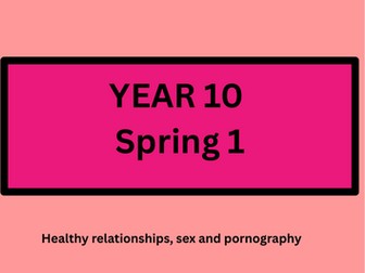 PSHE Year 10 Spring 1
