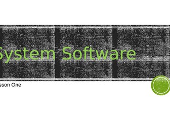 System Software yp lesson 1 and 2