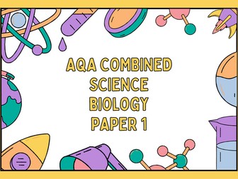 Biology Paper 1 List of Topics AQA GCSE Combined Science Trilogy
