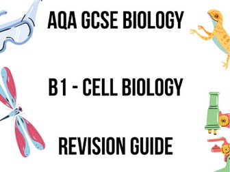 B1 Revision Guide AQA GCSE Biology
