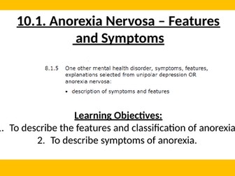 1. Anorexia - Symptoms and features