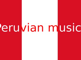 An introduction to peruvian music