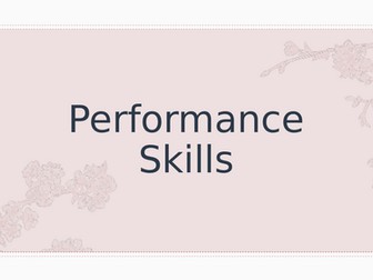 Performance Skills Practice - Theatre