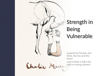 The Boy, the mole, the fox and the horse- vulnerability