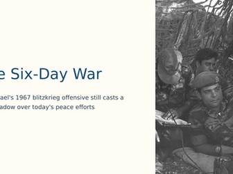 The Six Day War Slideshow Presentation
