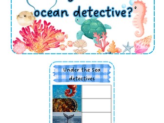 Under the Sea - Ocean Detectives