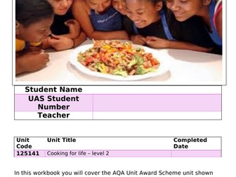 AQA Unit Award (125141 - Level 2), Cooking for life.