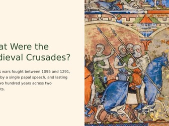 Overview of the Medieval Crusades Slideshow Presentation
