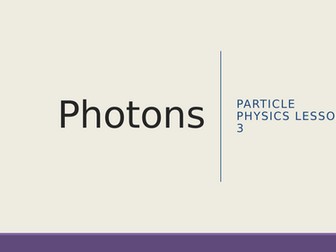 AQA A level Physics Particles Photons
