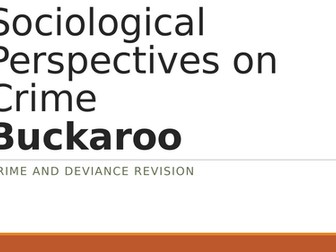 Sociology - Perspectives on Crime Revision - Buckaroo