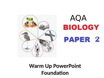 AQA GCSE Biology Paper 2 Warm Up Powerpoint