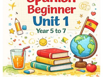 Spanish Beginner Booklet | Year 5–7 | Grammar, Vocabulary, Writing & 100 Verbs