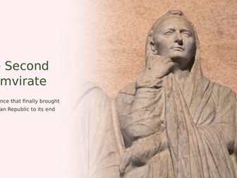 Second Triumvirate Slideshow Presentation