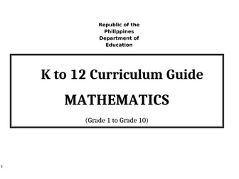 Grade 6 Mathematics Curriculum Guide |  K to 12 Curriculum Guide MATHEMATICS