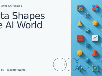 Data Shapes the AI World – Lesson 1 for Lower Secondary Digital Tech