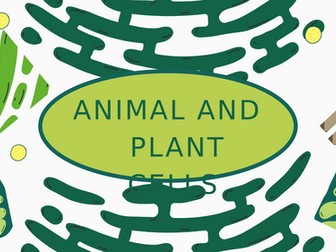 Parts of Animal and Plants Cells