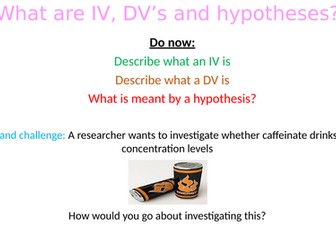 IV, DV & hypothesis writing. Independent/dependent variable - A Level Psych - Research Methods