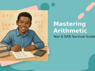 KS2/Year6 Maths SATs Survival Arithmetic