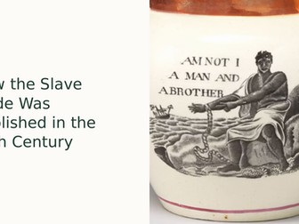 Abolition of Slavery Slideshow Presentation