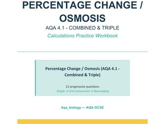 Percentage Change in Osmosis - AQA GCSE Biology Practice Book