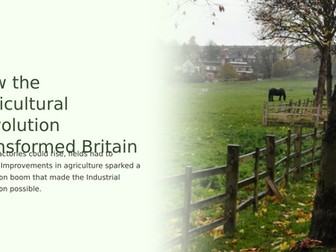Agricultural Revolution in the Industrial Revolution Slideshow Presentation
