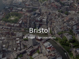 Geography urban change case study - Bristol