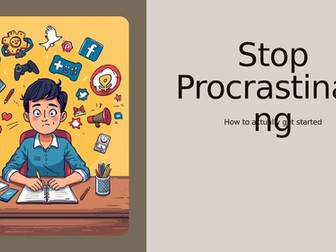 Stop procrastinating and boost productivity PPT