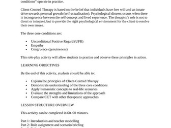 A LEVEL PSYCHOLOGY (AQA) CLIENT-CENTRED THERAPY ROLE-PLAY PACK - HUMANISTIC APPROACH