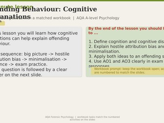Slides & Workbook | Forensic Psychology | Cognitive Explanations