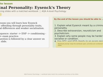 Slides & workbook | Forensic Psy | Eysencks Theory