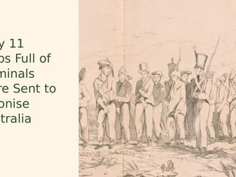 Why Convicts were sent to Australia Slideshow Presentation