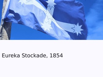 Eureka Stockade Slideshow Presentation