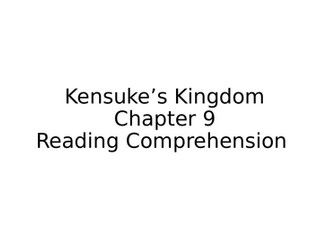 Kensuke’s Kingdom Chapter 9 - Reading Comprehension Questions
