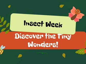 Insect Week Assembly PowerPoint | Minibeasts & Science | KS1 KS2 Primary Assembly