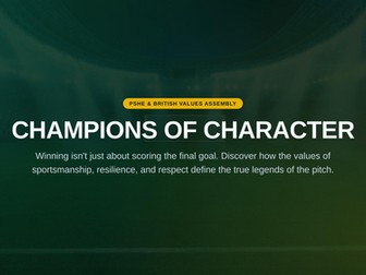 World Cup Resilience & Sportsmanship Assembly (PSHE / British Values)