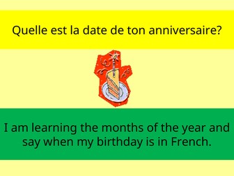 French months and birthdays powerpoint for key stage 2 learners.