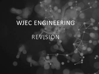 WJEC Engineering revision Knowledge organiser