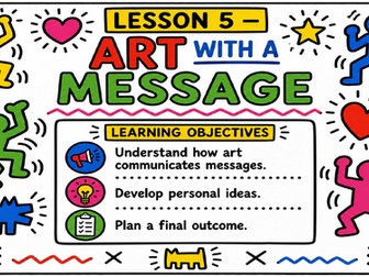 Keith Haring Art With a Message Lesson | KS3 Art Cover Lesson | Final Piece Planning Activity