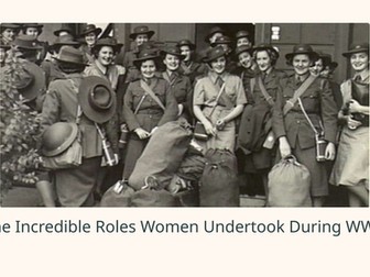 Roles of Women in WWII Slideshow Presentation