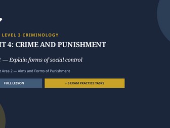 WJEC Criminology Unit 4 AC2.1 — Explain forms of social control