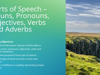 Nouns, Pronouns, Adjectives, Verbs and Adverbs