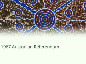 1967 Referendum in Australia Slideshow Presentation
