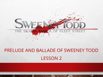 Prelude and Ballade of Sweeney Todd Lesson 2 (AQA Musical Theatre)