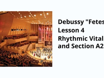 Debussy Fetes - lesson 4