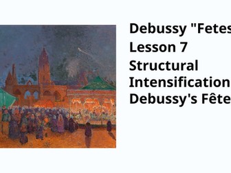 Debussy Fetes - Lesson 7