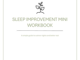 Sleep Improvement Mini Workbook – Printable Sleep Hygiene Checklists & Routine Planner